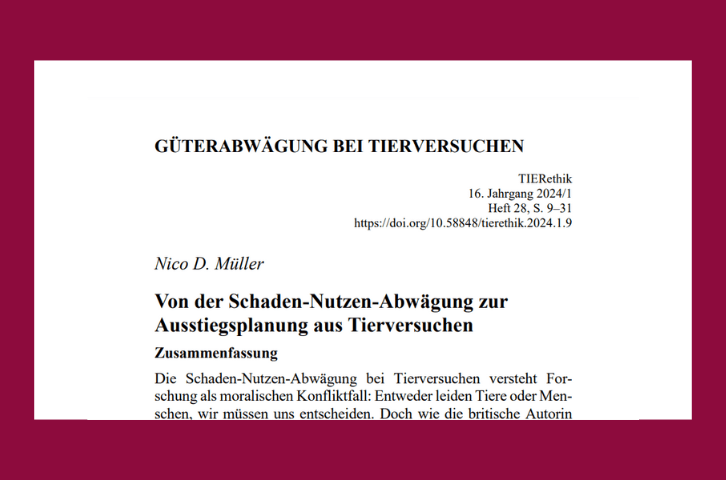 Fachartikel: Von der Schaden-Nutzen-Abwägung zur Ausstiegsplanung aus Tierversuchen