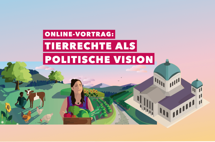 Vortrag: Tierrechte als politische Vision